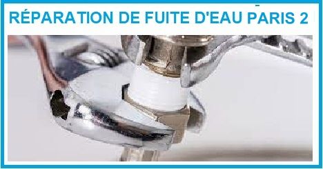 réparation de fuite d'eau Paris 2